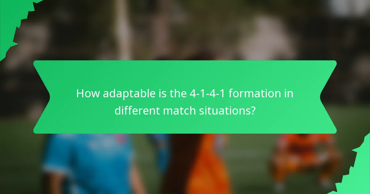 How adaptable is the 4-1-4-1 formation in different match situations?