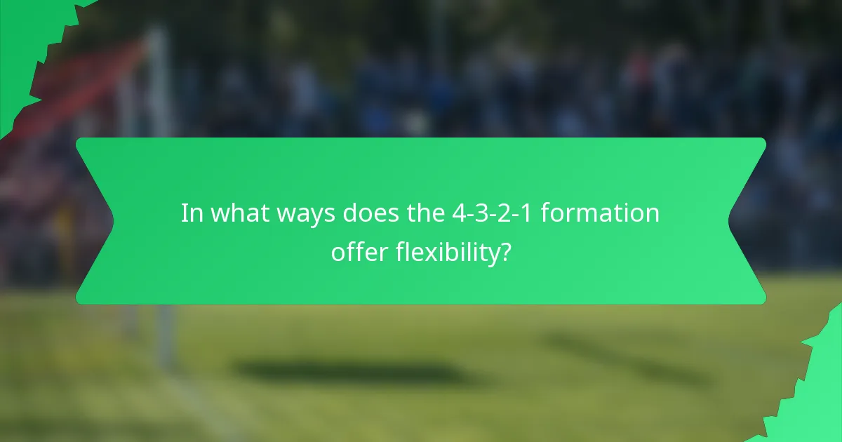 In what ways does the 4-3-2-1 formation offer flexibility?