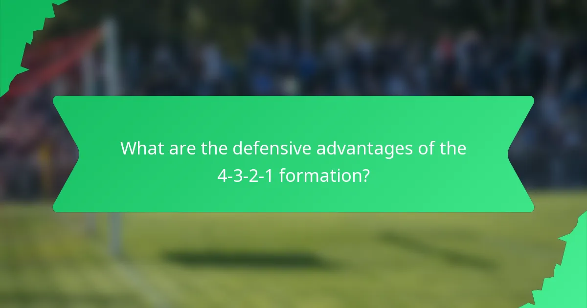 What are the defensive advantages of the 4-3-2-1 formation?
